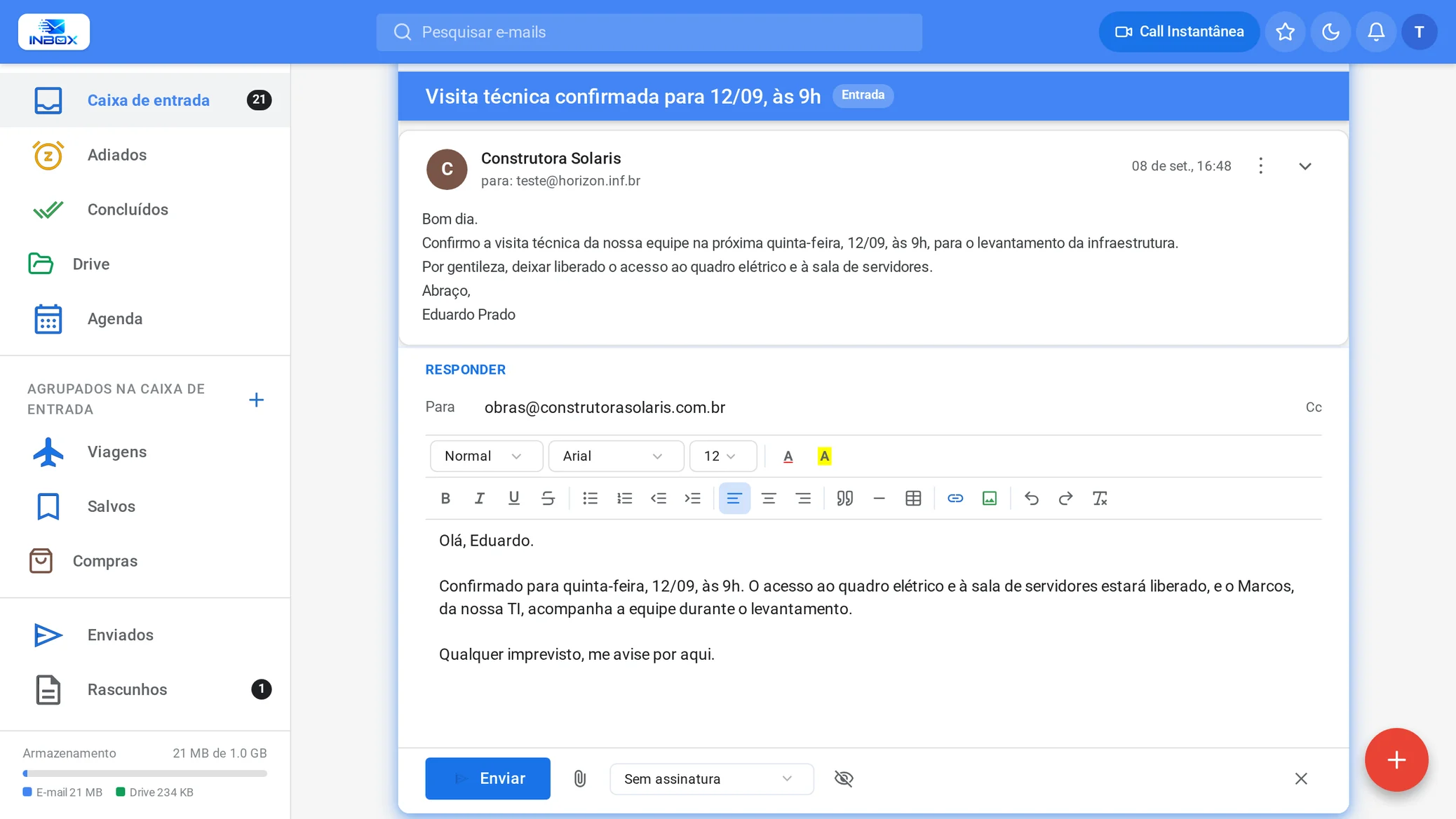 Editor de resposta aberto dentro da conversa, com o histórico da mensagem visível